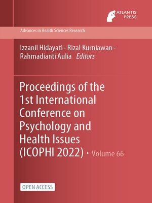 cover image of Proceedings of the 1st International Conference on Psychology and Health Issues (ICOPHI 2022)
